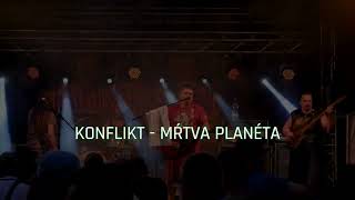 Konflikt - Mŕtva Planéta 2 |Live Show| (Trnava-Ekofest 2022)