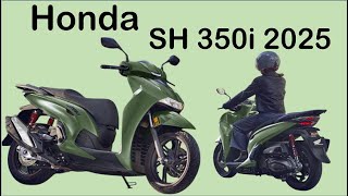 Honda SH 350i 2025| honda sh350i review|sh350i 2025