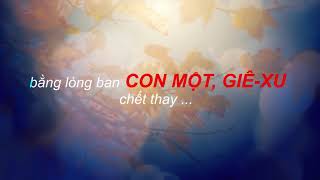 CON TIN LỜI CHA HỨA (Official Lyric Video) #susongdoidoi #loichahua #giang17:3