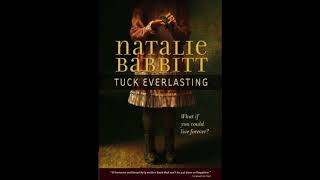 Tuck Everlasting by Natalie Babbitt Ch 1-5 Lucky Reads Audiobook