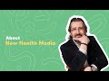 About New Health Media