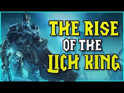The Lich King's Story: Rise (World of Warcraft Story)