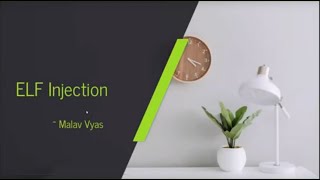 ELF Code Injection - Malav Vyas