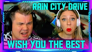 Reaction to Rain City Drive - Wish You The Best (Official Video) | THE WOLF HUNTERZ Jon and Dolly