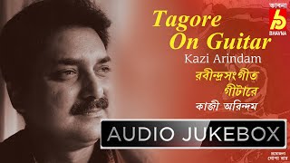 Tagore On Guitar || Rabindra Sangeet Instrumental || Kazi Arindam || Bhavna Records
