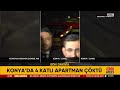 sicak gelİŞme konya daki 4 katlı binanın Çökme anı arama kurtarma Çalışmaları sürüyor...