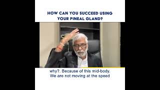 How Can You Succeed Using Your Pineal Gland