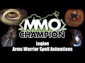 Legion - Arms Warrior Spell Animations