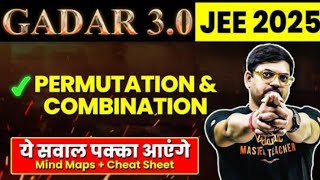 Permutations And Combination / Gadar 2025 / jee mains / vedantu jee made