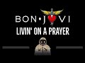 Bon Jovi • Livin' On A Prayer (CC) 🎤 [Karaoke] [Instrumental Lyrics]