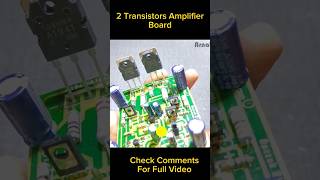 2 Transistors Power Amplifier Board Review