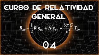 Curso de relatividad general 04 - Geometría extrínseca