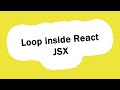 Loop inside React JSX