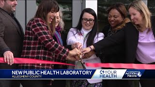 Allegheny County officials unveil Public Health Laboratory in effort to faster detect public heal...