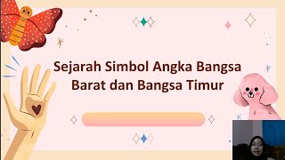 Tugas Proyek Sejarah Matematika - Simbol Angka Bangsa Barat dan Bangsa Timur