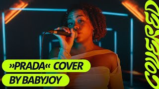 Cassö x Raye x D Block Europe - Prada (BABYJOY Cover) || Startrampe COVERED