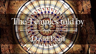 The Temples told by: David Pearl