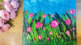 Impasto Acrylic Painting / Floral Landscape / Palette Knife / Relaxing / art therapy