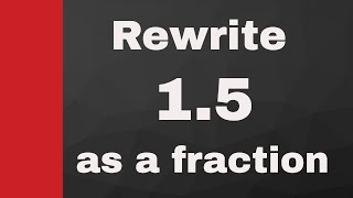 1.5 as a fraction