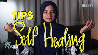 3 TIPS SELF-HEALING; Terkendali dan Impactful I AdaApa? Eps.30