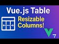 Vue.js Table  adjustable ( Resizeable) Column