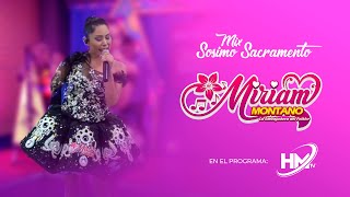 𝄞 Mix Sosimo Sacramento I Miriam Montano (Perú -2024)