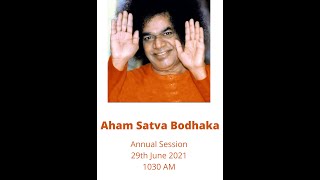 AHAM SATHYA BODHAKA - Annual Session