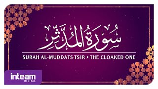 [074] Surah Al-Muddatstsir سورة ٱلْمُدَّثِّر by Ustaz Khairul Anuar Basri