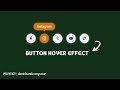 How To Create a Button Hover Effect Using Css Animation