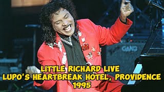 Little Richard Live at Lupo's Heartbreak Hotel, Providence 1995 (full concert)