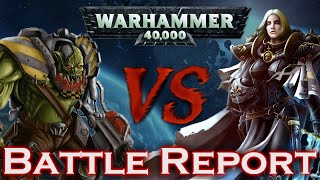 Sister Of Battle Vs Orks  Warhammer 40k Battle Report
