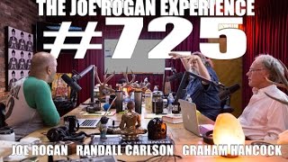 Joe Rogan Experience #725 - Graham Hancock & Randall Carlson