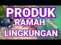 Produk Ramah Lingkungan Untuk Selamatkan Bumi Kita #indomor #bumikita #ramahlingkungan