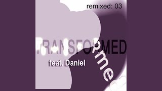 Transformed feat. Daniel (Don Bucci's French BeLoved Mix)