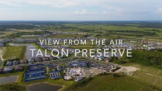 Talon Preserve - by Air - 4K - August 2023