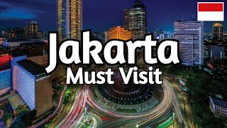 Jakarta Travel Guide: 10 Must Visit Places in Jakarta, Indonesia