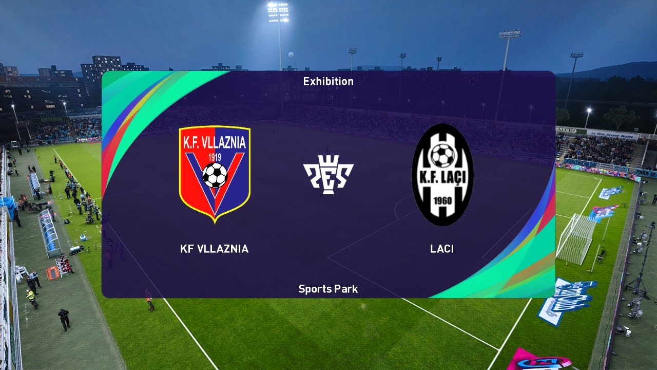 KF Vllaznia Vs KF Laçi (25/05/2023) Kategoria Superiore PES 2021 - YouTube