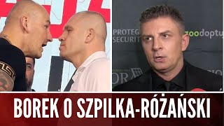 MATEUSZ BOREK o walce SZPILKA vs RÓŻAŃSKI