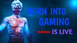 🚀BORNINTOGAMING IS LIVE