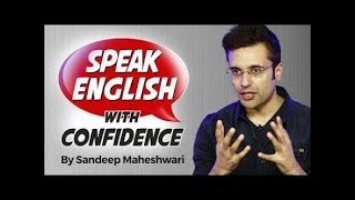 How to Speak English with Confidence   By Sandeep Maheshwari || Hindi & English Speaking Practice