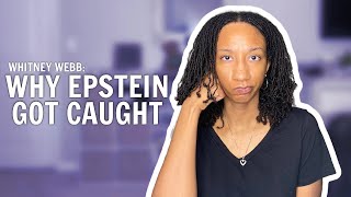 Why Esptein got caught | Whitney Webb, Peter McCormack