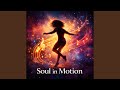 Soul in Motion