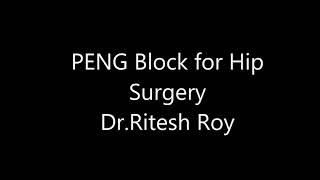 PENG BLOCK for Hip surgery