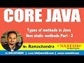 Core Java Tutorial | Types of methods in Java Non static methods Part 2 | By Mr.Ramachandra
