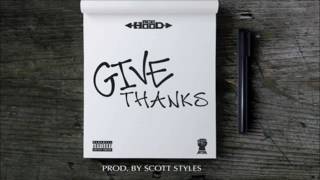 Ace Hood - Give Thanks