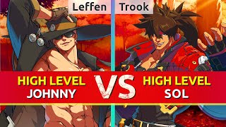 GGST ▰ Leffen (Johnny) vs Trook (Sol). High Level Gameplay