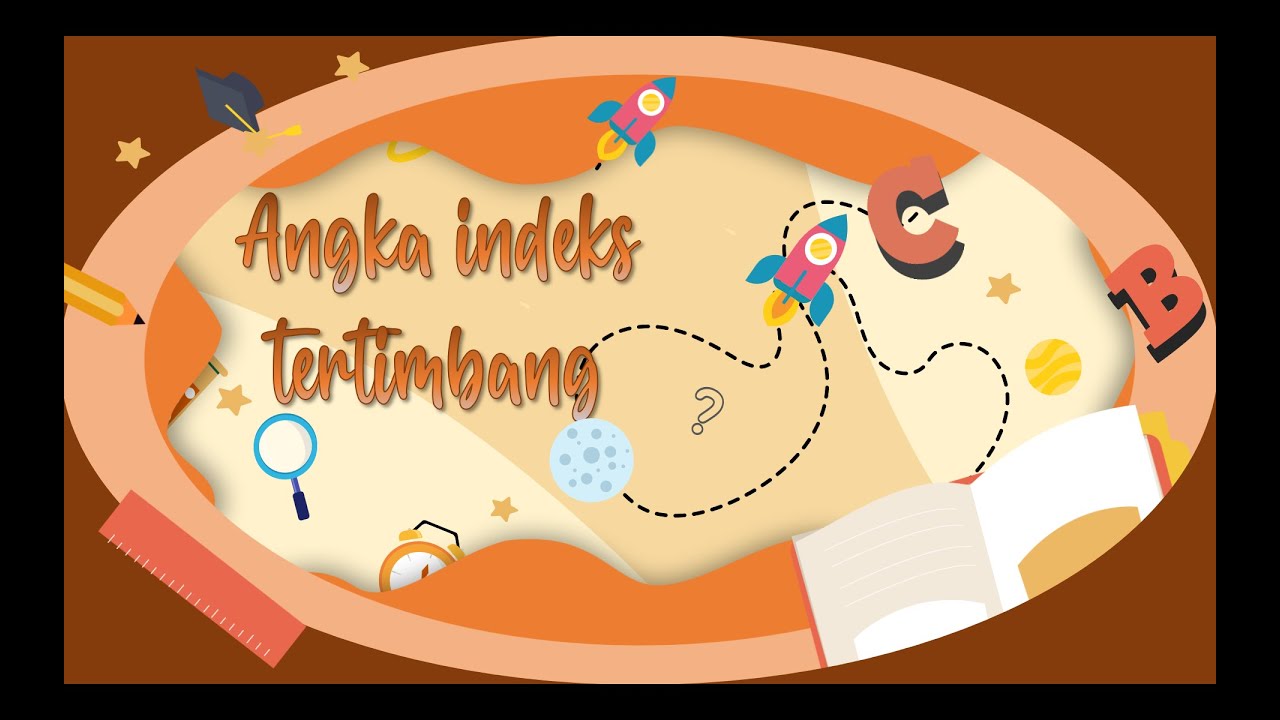 Angka Indeks Tertimbang - STATISTIKA (Pertemuan 12) - YouTube