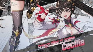 [KING's RAID : NEW HERO] Crimson Wind of Justice, Cecilia