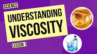 Understanding Viscosity