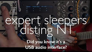 disting NT - Did you know it's a USB audio interface?